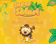 Super Safari Level 2 Letters and Numbers Workbook (British English)
