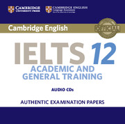 Cambridge IELTS 12 Academic and General Training Audio CDs (2)