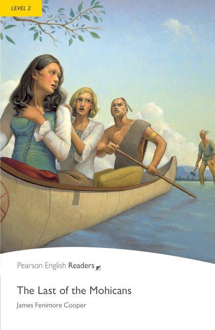 Pearson English Readers Level 2 The Last of the Mohicans