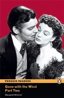 Penguin Readers 4 Gone with the Wind Part Two