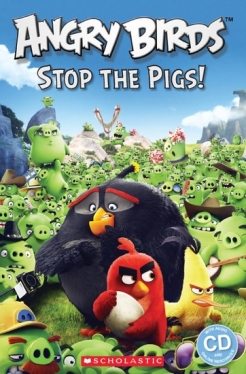 Scholastic Popcorn Readers Level 2 Angry Birds: Stop the Pigs! (with CD)