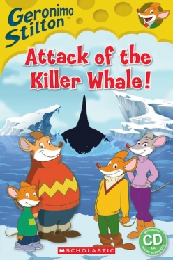 Scholastic Popcorn Readers Level 2 Geronimo Stilton: Attack of the Killer Whale (with CD)