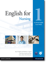 Vocational English Series English for Nursing 1 Student Book with CD-ROM and MP3 Audio