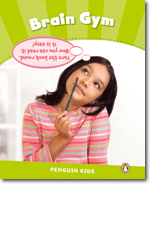 Penguin Kids CLIL/Content Readers 4 Brain Gym