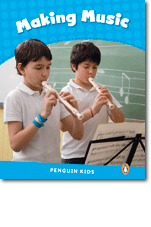 Penguin Kids CLIL/Content Readers 1 Making Music