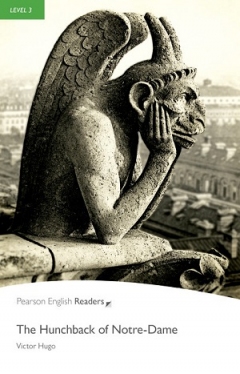 Pearson English Readers Level 3 The Hunchback of Notre-Dame with MP3