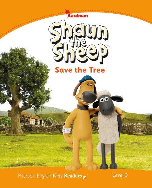 Pearson English Kids Readers Level 3 Shaun the Sheep: Save the Tree