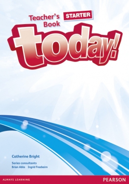 Today! Starter Teacher\'s Book with eText for IWBs
