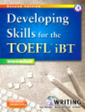 Developing Skills for the TOEFL iBT Second Edition-  Writing Book with MP3 CD