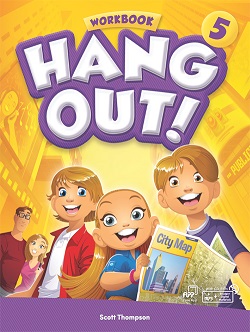 Hang Out! 5 Workbook with Student Digital Materials
