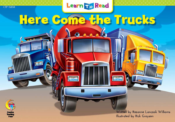 CTP Learn To Read Level 1 Here Come the Trucks