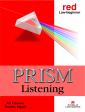 Prism Listening red