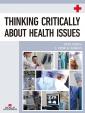 Thinking Critically about Health Issues