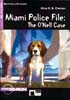 Black Cat Reading and Training Step 1 Miami Police File: The O'Nell Case