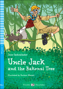 Young ELI Readers 3: Uncle Jack and the Bakonzi Tree