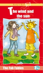 Ready to Read The Fab Fables: The Wind and the Sun (Book + Audio CD)