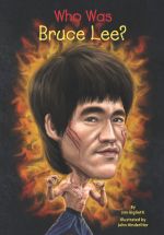 Who Was Bruce Lee?