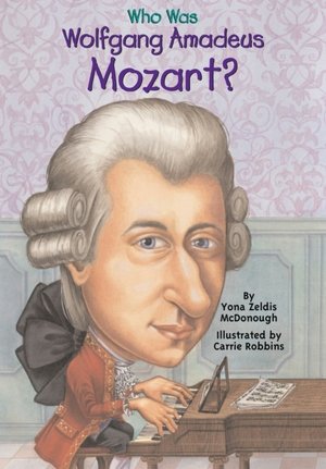 Who Was Wolfgang Mozart?