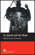 Macmillan Readers Level 3 (Elementary) Dr Jekyll And Mr Hyde