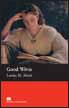 Macmillan Readers Level 2 (Beginner) Good Wives