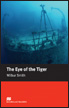 Macmillan Readers Level 5 (Intermediate) The Eye of the Tiger