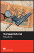 Macmillan Readers Level 5 (Intermediate) The Seventh Scroll