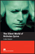 Macmillan Readers Level 5 (Intermediate) The Silent World of Nicholas Quinn