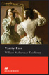 Macmillan Readers Level 6 (Upper-Intermediate) Vanity Fair