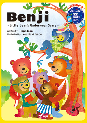 Benji 〜Little Bear\'s Underwear Scare〜 with Audio QR Code