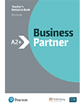 Business Partner A2+ Teacher’s Book’s Book with MyEnglishLab