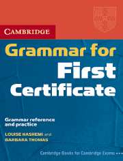 Cambridge Grammar for First Certificate