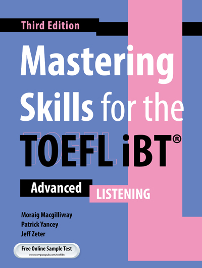 Mastering Skills for the TOEFL iBT 3rd Edition