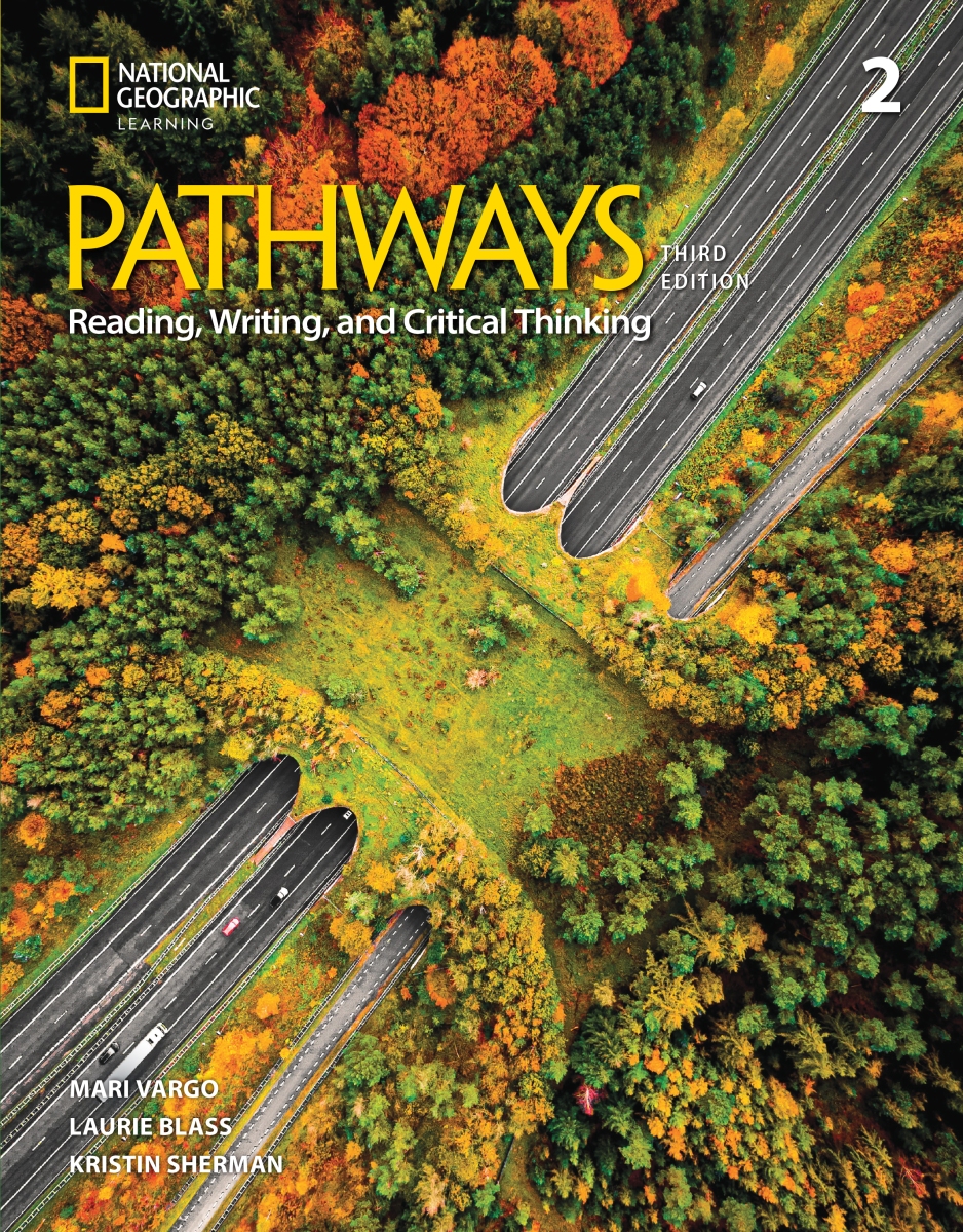 Pathways: Reading, Writing, and Critical Thinking 3rd Edition 2