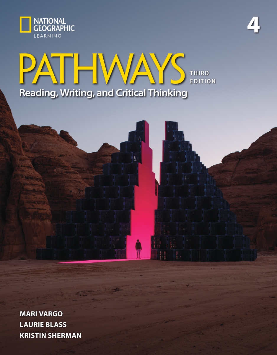 Pathways: Reading, Writing, and Critical Thinking 3rd Edition 4