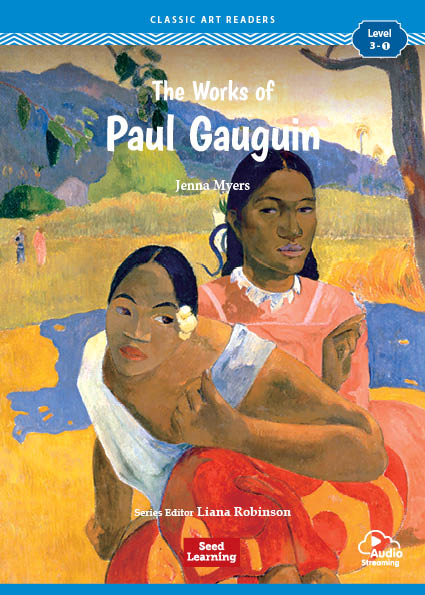 Classic Art Readers 3-1 The Works of Paul Gauguin