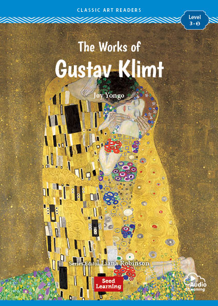 Classic Art Readers 3-3 The Works of Gustav Klimt