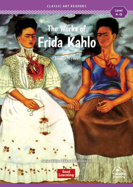 Classic Art Readers 4-5 The Works of Frida Kahlo