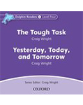 Dolphin Readers Library 4 The Tough Task/Yesterday, Today and Tomorrow: CD (1)