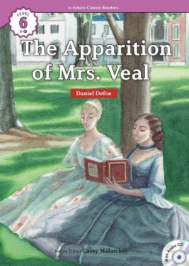 e-future Classic Readers 6-17. The Apparition of Mrs. Veal