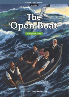 e-future Classic Readers 9-08. The Open Boat