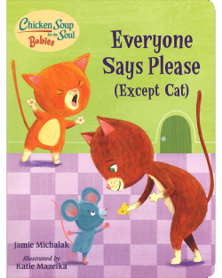 Everyone Says Please (Except Cat)