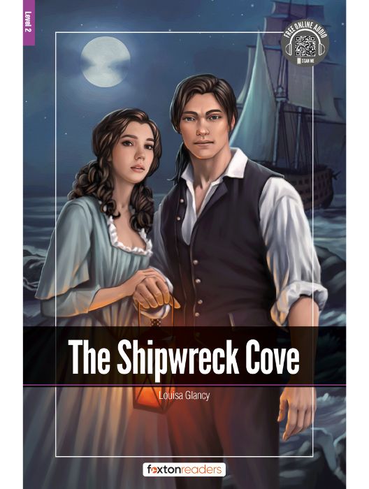 Foxton ELT Readers Level 2 (A2/B1) The Shipwreck Cove