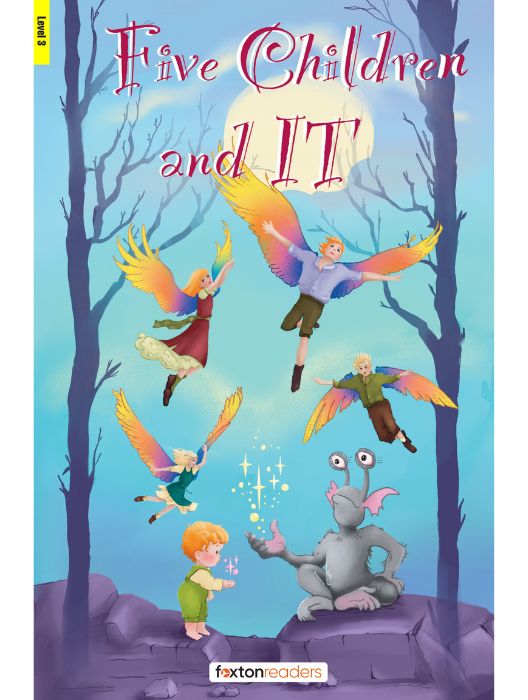 Foxton ELT Readers Level 3 (B1) Five Children and It