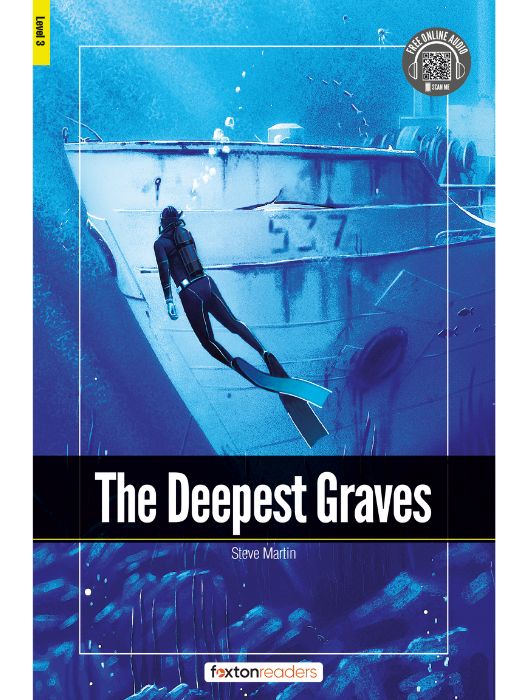 Foxton ELT Readers Level 3 (B1) The Deepest Graves