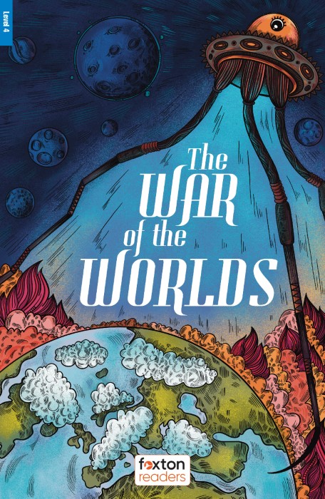 Foxton ELT Readers Level 4 (B1/B2) The War of the Worlds