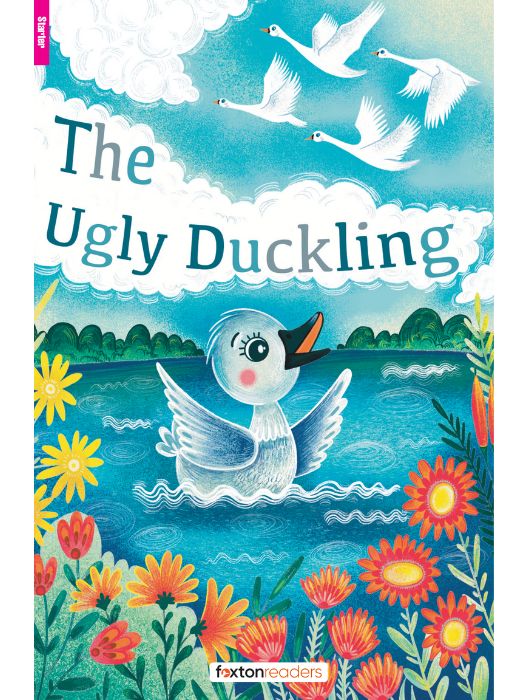 Foxton ELT Readers Starter (A1) The Ugly Duckling