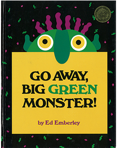 Go Away Big Green Monster