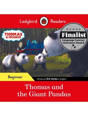 Ladybird Readers Beginner - Thomas and the Giant Pandas
