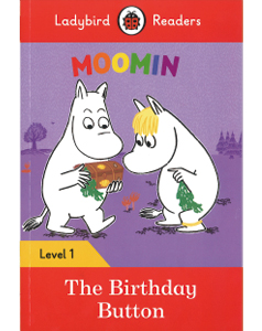 Ladybird Readers Level 1 Moomin: Birthday Button