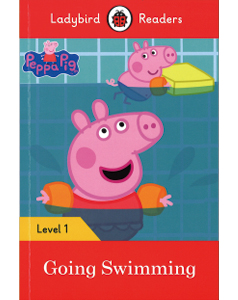 Ladybird Readers Level 1 Peppa Pig: Going Swimming